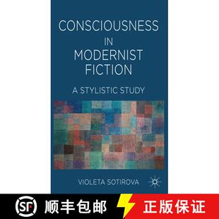 【3-4周达】精装 Consciousness in Modernist Fiction: A Stylistic Study [9780230525528]