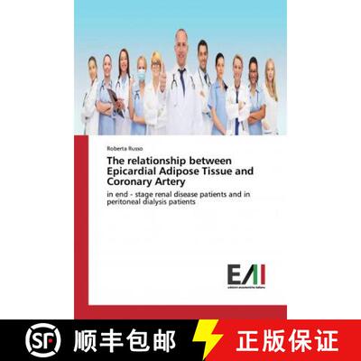 预订 The relationship between Epicardial Adipose Tissue and Coronary Artery [9786202084888]