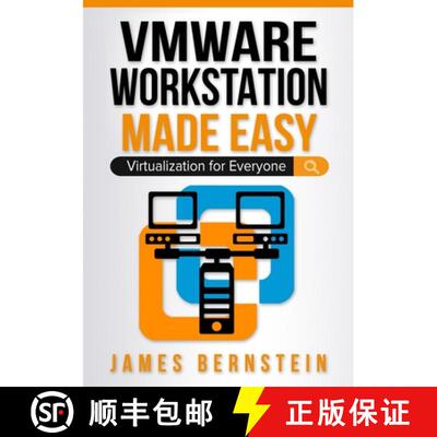【3-4周达】VMware Workstation Made Easy: Virtualization for Everyone [9798986466750]