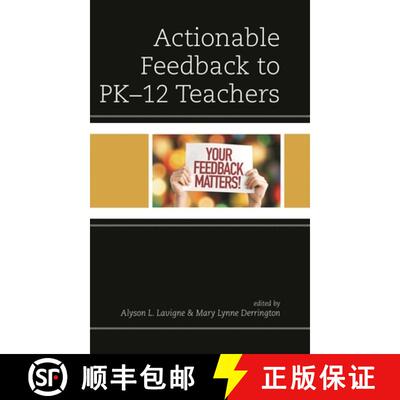 【3-4周达】Actionable Feedback for PK-12 Teachers [9781475866193]