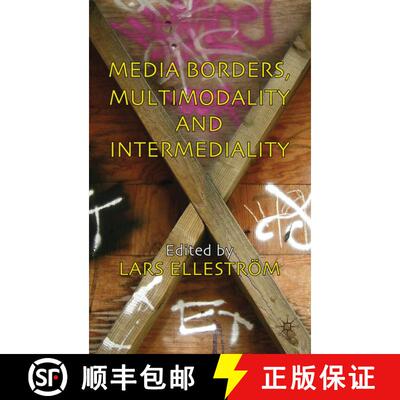【3-4周达】精装 Media Borders, Multimodality and Intermediality [9780230238602]