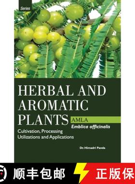 【3-4周达】HERBAL AND AROMATIC PLANTS - Emblica officinalis (AMLA) [9789350568132]