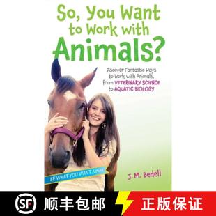 Animals Work Want from Ways with Vet... Discover You Fantastic 4周达 9781582705972 Animals?