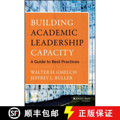 【3-4周达】精装 Building Academic Leadership Capacity: A Guide To Best Practices [Wiley教育学] [9781118299487]