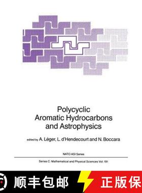 【3-4周达】Polycyclic Aromatic Hydrocarbons and Astrophysics [9789401086196]