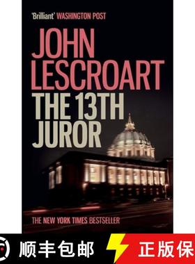 【3-4周达】Thirteenth Juror (Dismas Hardy series, book 4): An unputdownable thriller of violence, bet... [9781472291653]