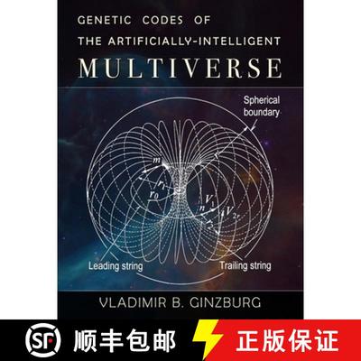 【3-4周达】Genetic Codes of the Artificially-Intelligent Multiverse [9781733140225]