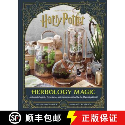 【3-4周达】Harry Potter: Herbology Magic: Botanical Projects, Terrariums, and Gardens Inspired by the... [9798886631210]