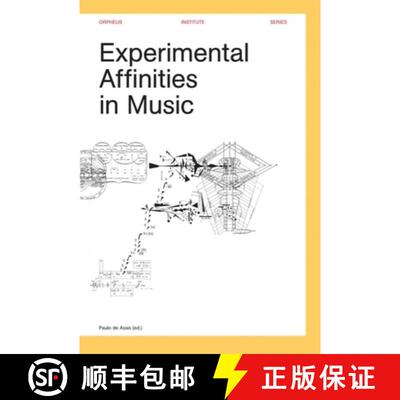 【3-4周达】Experimental Affinities in Music [9789462700611]