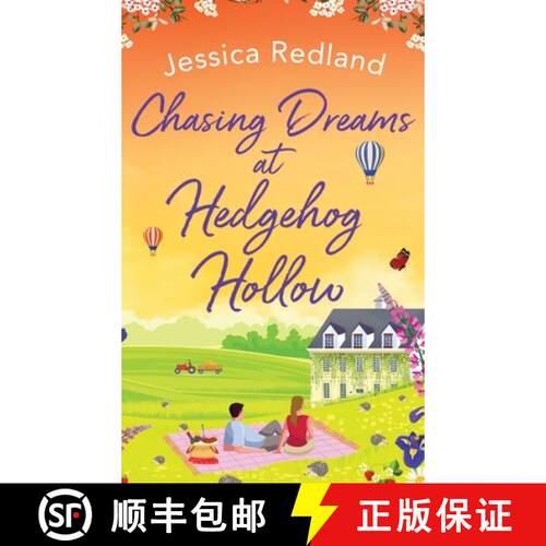 【3-4周达】精装 Chasing Dreams at Hedgehog Hollow: The BRAND NEW heartwarming, page-turning novel fro... [9781801624336]