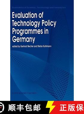 【3-4周达】Evaluation of Technology Policy Programmes in Germany [9780792331155]