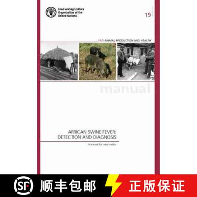 【3-4周达】African swine fever: detection and diagnosis, a manual for veterinarians [9789251097526]