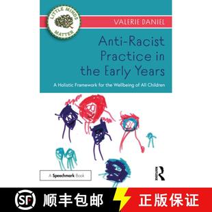 Wellbeing for All Practice Early the Framework 9781032162652 Chi... Anti 4周达 Holistic Racist Years
