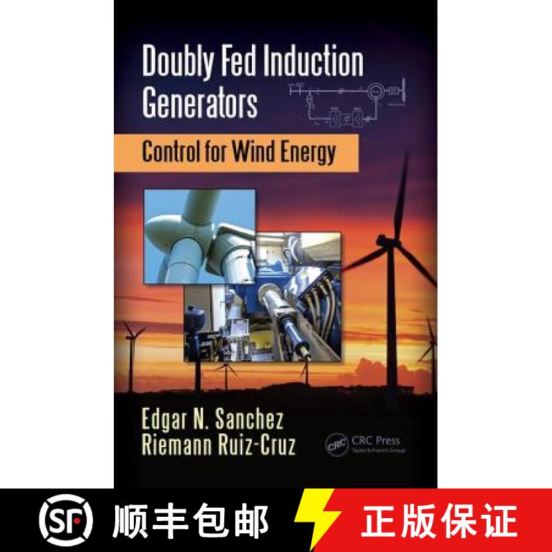 【3-4周达】Doubly Fed Induction Generators : Control for Wind Energy [9781498745840]
