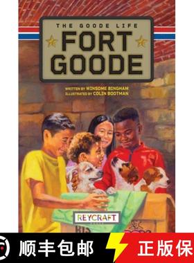 预订 Fort Goode: The Goode Life (Fort Goode 2): The Goode Life (Fort Goode 2) [9781478879206]