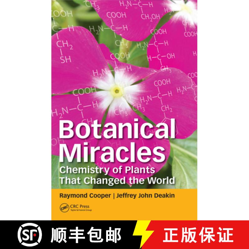 【3-4周达】Botanical Miracles : Chemistry of Plants That Changed the World [9780367076214]