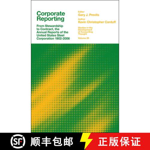 【3-4周达】精装 Corporate Reporting – From Stewardship to Contract, the Annual Reports of the United... [9781803827629]