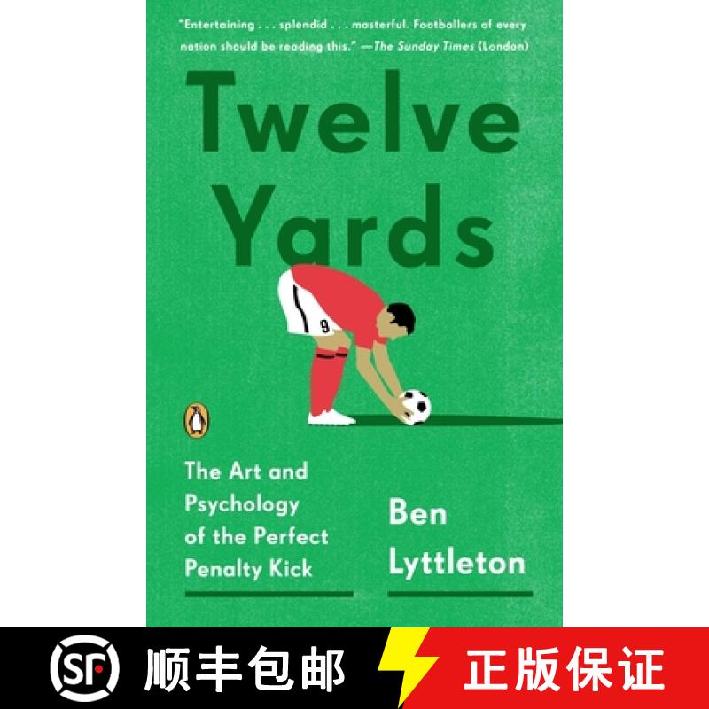 【3-4周达】Twelve Yards: The Art and Psychology of the Perfect Penalty Kick [9780143127307]