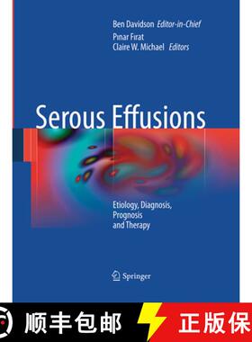 【3-4周达】Serous Effusions: Etiology, Diagnosis, Prognosis and Therapy [9781447171539]