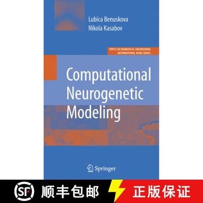 【3-4周达】精装 Computational Neurogenetic Modeling [9780387483535]