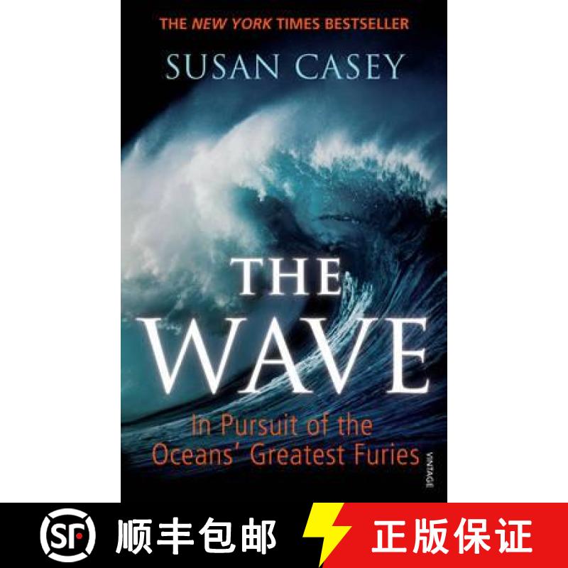 预订 The Wave : In Pursuit of the Oceans' Greatest Furies [9780099531760]