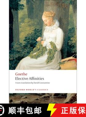 【3-4周达】浪漫年代：小说 Elective Affinities [9780199555369]