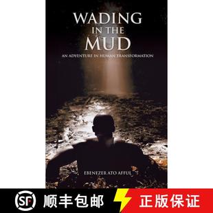 the Adventure Transformat... Wading Transformation 4周达 9781646333431 Human Mud