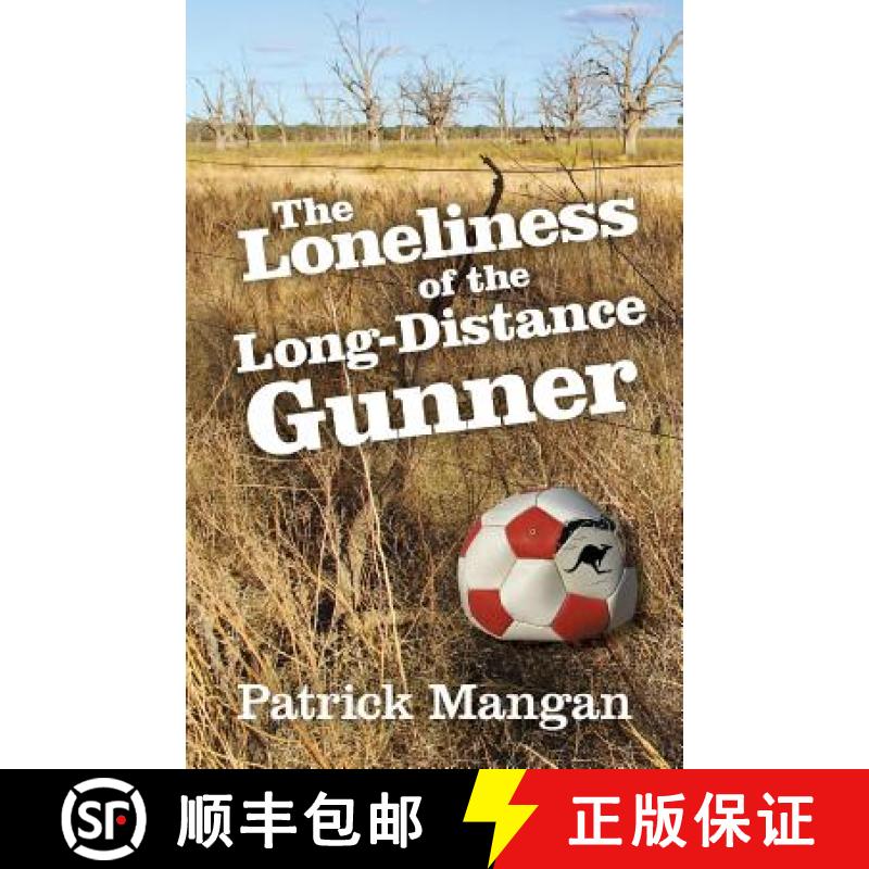 【2-3周达】The Loneliness of the Long-Distance Gunner [9780994507327]