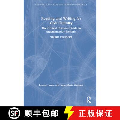 【3-4周达】Reading and Writing for Civic Literacy : The Critical Citizen's Guide to Argumentative Rhe... [9780415793650]