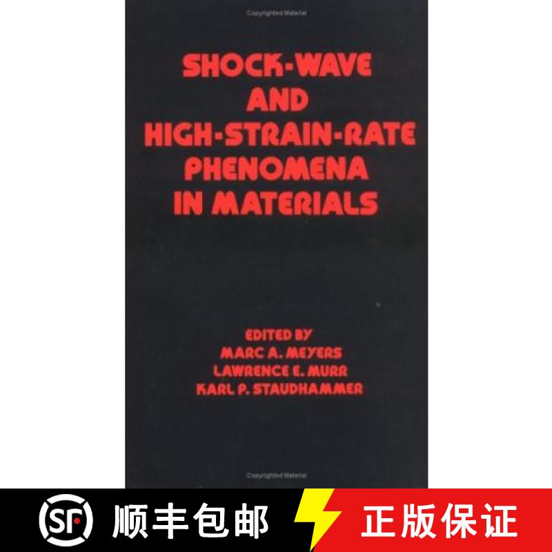 【3-4周达】Shock Wave and High-Strain-Rate Phenomena in Materials [9780824785796]
