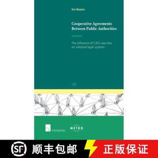 Public Law Authorities Between Cooperative Case The Natio... Agreements Cjeu 3周达 9781780683126 Influence