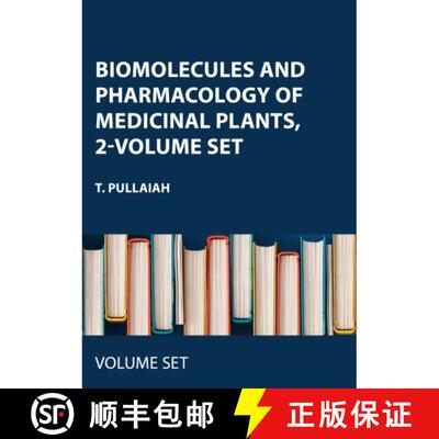 【3-4周达】Biomolecules and Pharmacology of Medicinal Plants, 2-volume set [9781774910764]