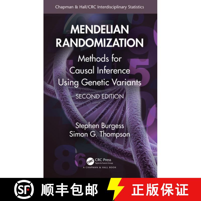 现货 孟德尔随机化 Mendelian Randomization: Methods for Causal Inference Using Genetic Variants [9781032019512]