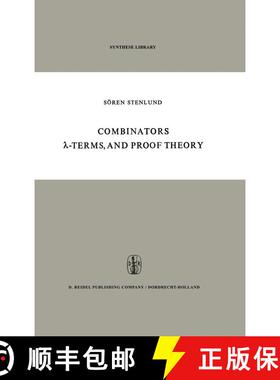 【3-4周达】Combinators, λ-Terms and Proof Theory [9789027703057]