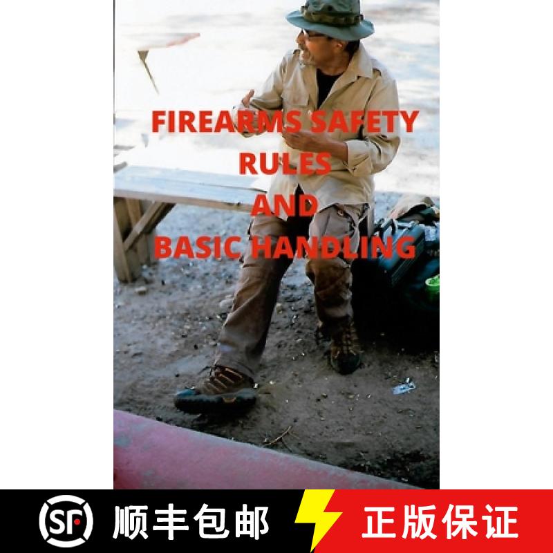 【2-3周达】Firearms Safety Rules and Basic Handling [9781716078347]