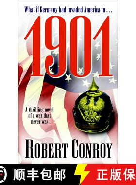 【3-4周达】1901: A Thrilling Novel of a War that Never Was [9780891418436]