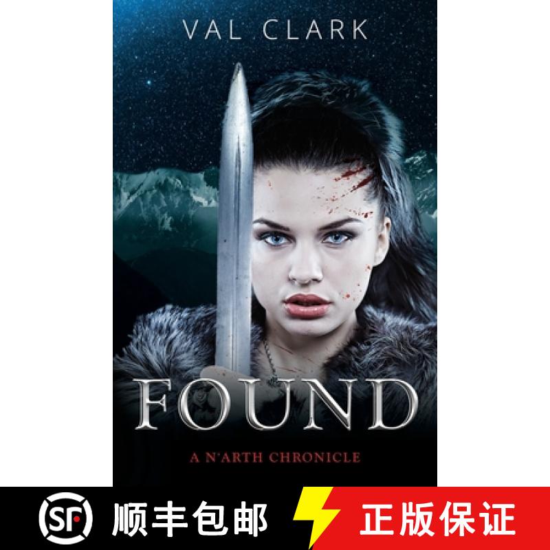 【2-3周达】Found: A N'arth Chronicle [9781923065123]