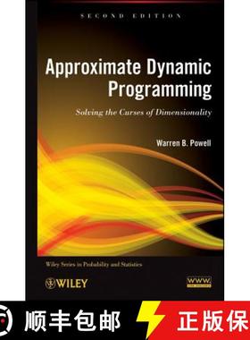 【3-4周达】Approximate Dynamic Programming: Solving The Curses Of Dimensionality, Second Edition [Wil... [9780470604458]
