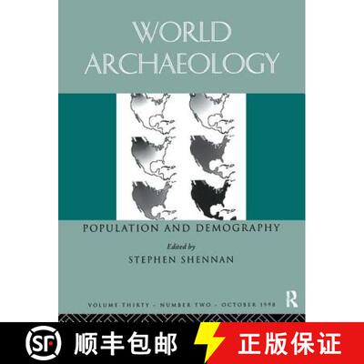 【3-4周达】精装 Population and Demography: World Archaeology 30:2 [9781138405257]