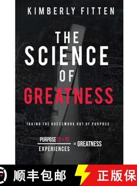 【3-4周达】The Science of Greatness: Taking The Guesswork Out of Purpose [9780578192710]