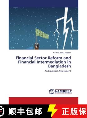 预订 Financial Sector Reform and Financial Intermediation in Bangladesh [9783843321051]