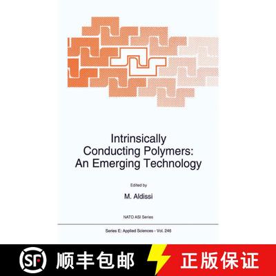 【3-4周达】Intrinsically Conducting Polymers: An Emerging Technology [9780792324560]