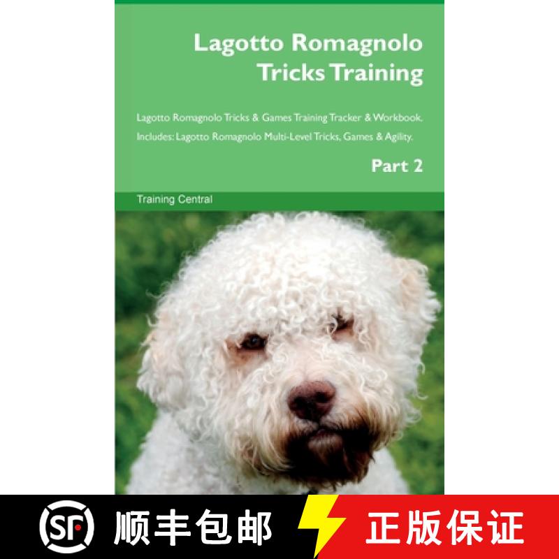 【3-4周达】Lagotto Romagnolo Tricks Training Lagotto Romagnolo Tricks & Games Training Tracker  & Wor... [9781395862657]
