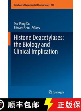【3-4周达】Histone Deacetylases: The Biology and Clinical Implication [9783642270857]