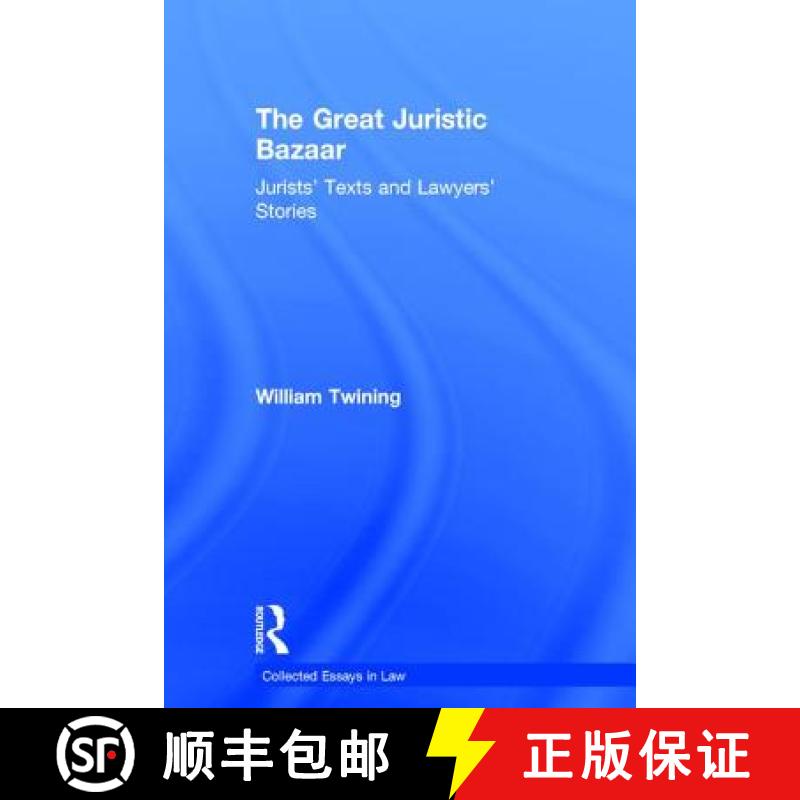 【3-4周达】精装 The Great Juristic Bazaar: Jurists' Texts and Lawyers' Stories [9780754622116] - 实物图