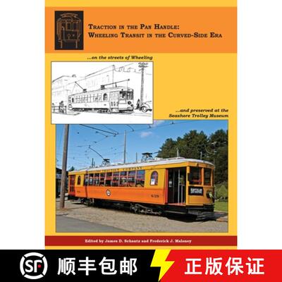 【3-4周达】Traction in the Pan Handle: Wheeling Transit in the Curved-Side Era [9781648268205]