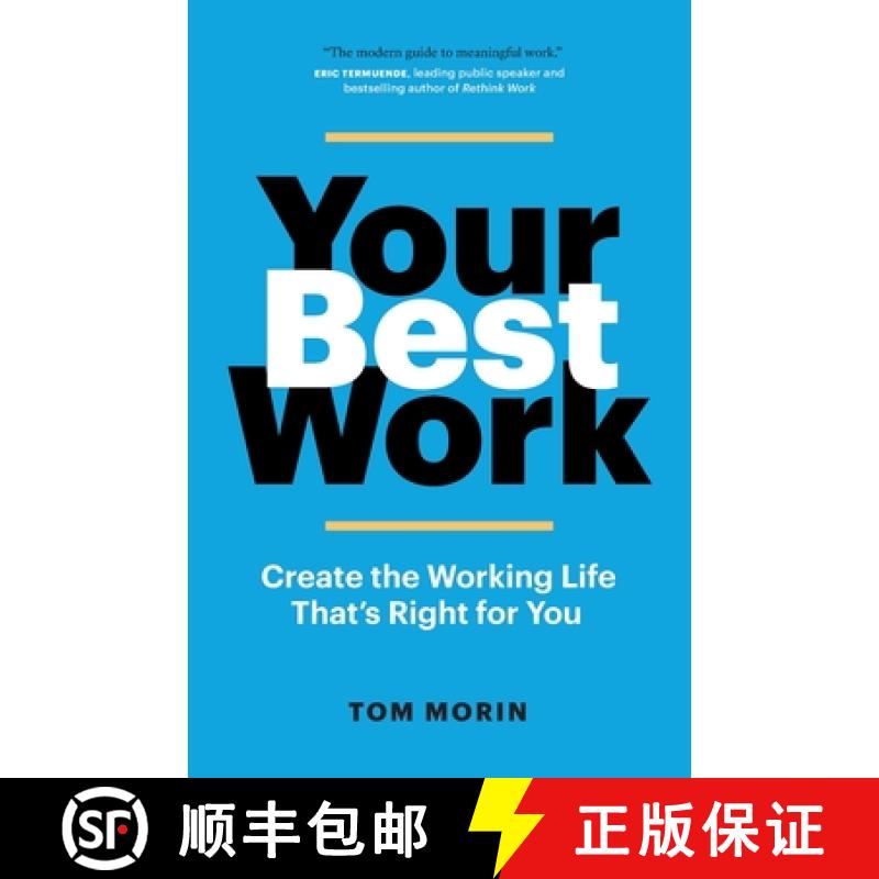【2-3周达】Your Best Work: Create the Working Life That's Right for You [9781989603505]