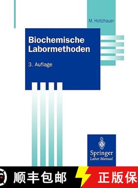 【3-4周达】Biochemische Labormethoden (3. Auflage 1997) (3. Auflage 1997) [9783540624356]