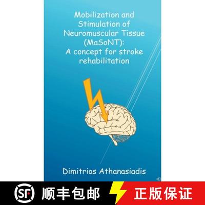 【3-4周达】Mobilization and Stimulation of Neuromuscular Tissue (MaSoNT) [9798215214091]