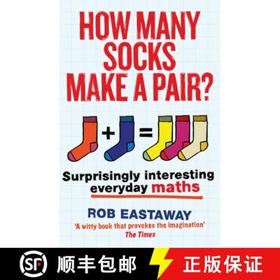 【3-4周达】How Many Socks Make a Pair?: Surprisingly Interesting Everyday Maths [9781781313244]